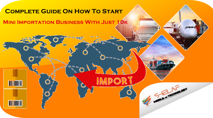 How To Start Mini Importation Business