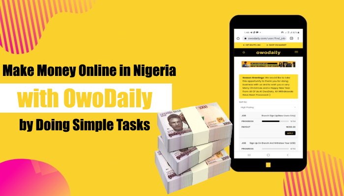 Make Money Online in Nigeria with OwoDaily