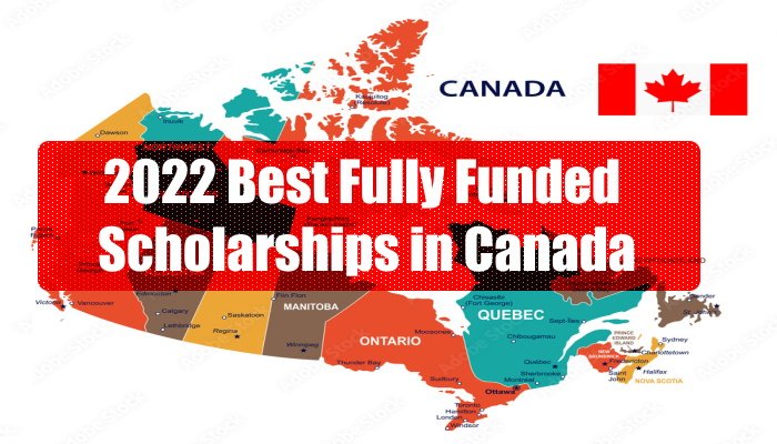 Best Fully Funded 2022 Scholarships in Canada