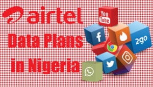 List of Airtel Data Plans in Nigeria