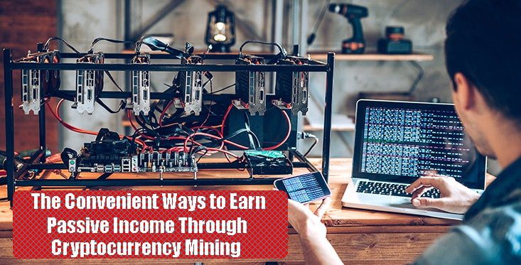 Earn Passive Income Through Cryptocurrency mining