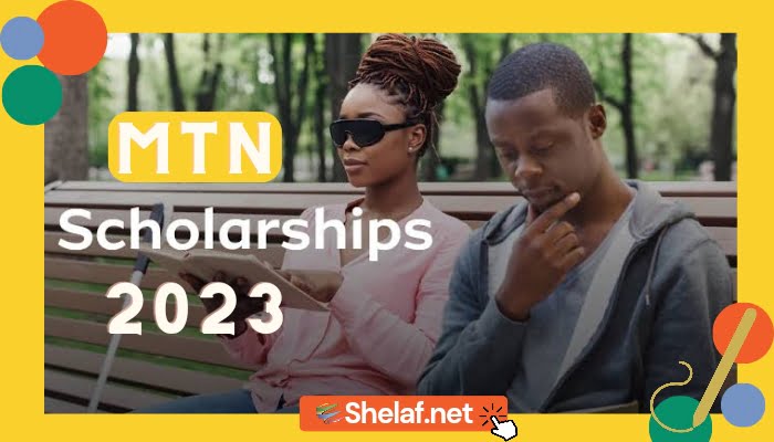 MTN Scholarships 2023