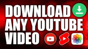 How to Download YouTube Videos