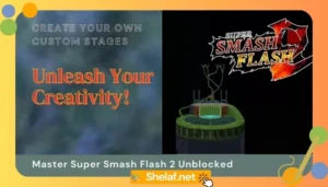 Create Your Own Custom Stages in Super Smash Flash 2 Unblocked