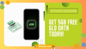 Get free 5GB data on Glo with eSIM