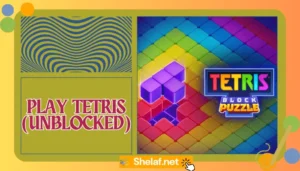 PLAY TETRIS UNBLOCKED