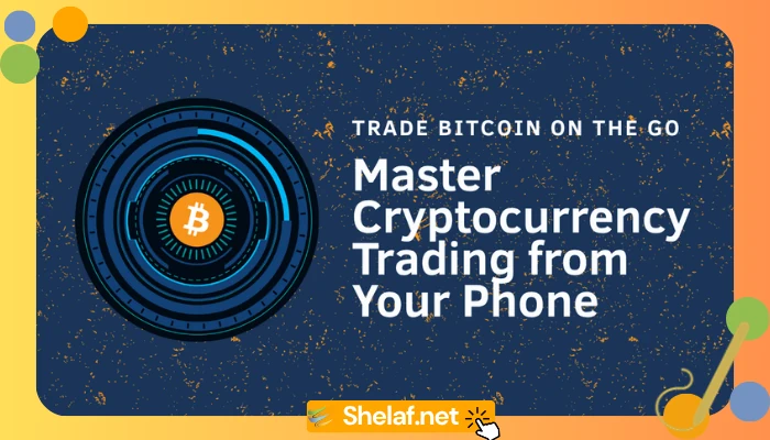 How to Trade Bitcoin from Your Mobile Phone